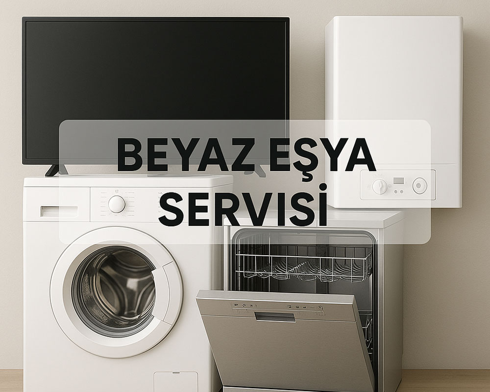 Beyaz Eşya Özel Servisi
